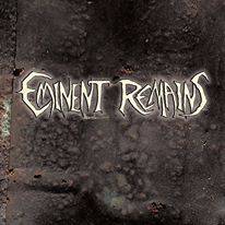 Eminent Remains : Eminent Remains